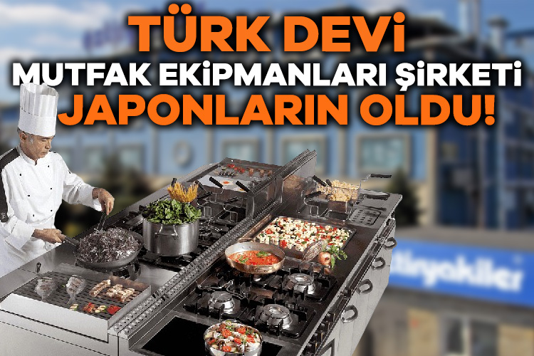 Her mutfakta yer alan Türk markasıydı! Sektörün dev şirketi artık Japonlara satıldı